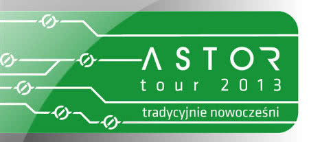 Technologiczny ASTOR Tour 2013 zakończony 