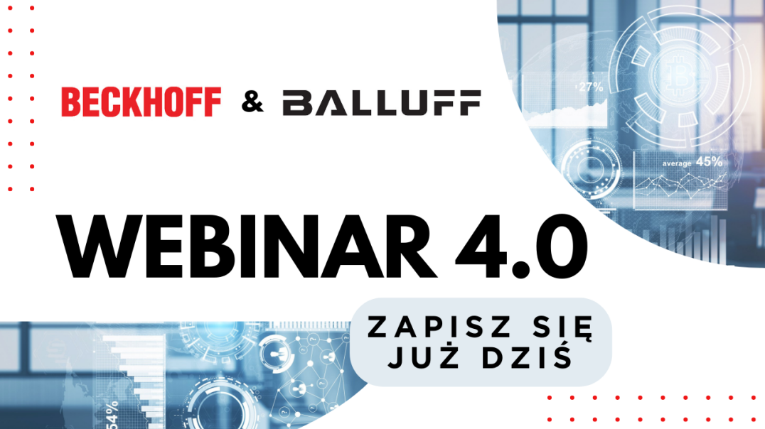 Beckhoff x Balluff: Wolna od przewodów, pełna możliwości - o trendach w automatyce przemysłowej