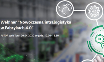 ASTOR Web Tour 2020 - Nowoczesna intralogistyka w Fabrykach 4.0