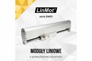 Moduły liniowe cechujące się wyższą sztywnością