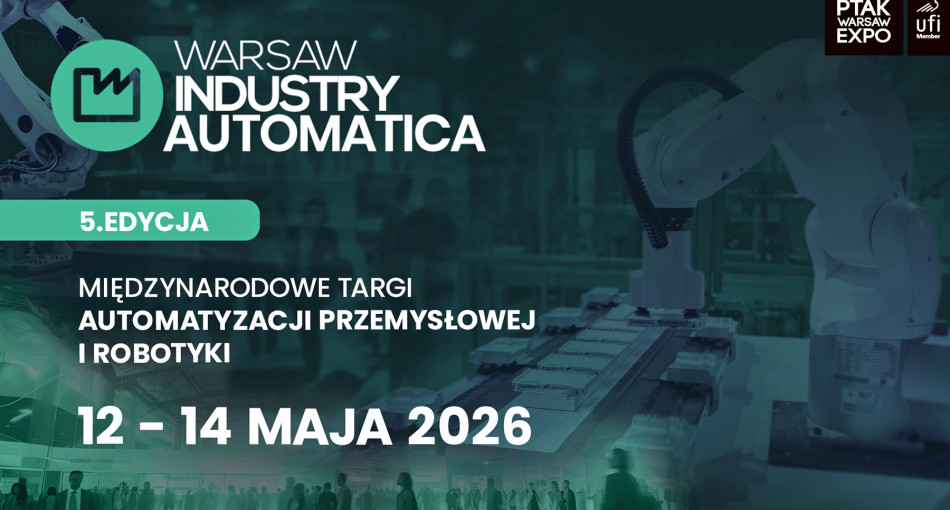 Najważniejsze wydarzenie dla branży automatyki i robotyki - w maju Warsaw Industry Automatica