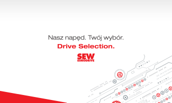 Nasz napęd. Twój wybór. Drive Selection.