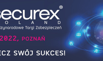 SECUREX - Międzynarodowe Targi Zabezpieczeń