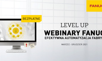 FANUC zaprasza do udziału w nowym cyklu webinarów