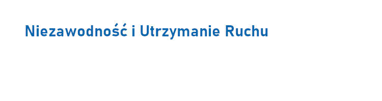 Niezawodność i Utrzymanie Ruchu 