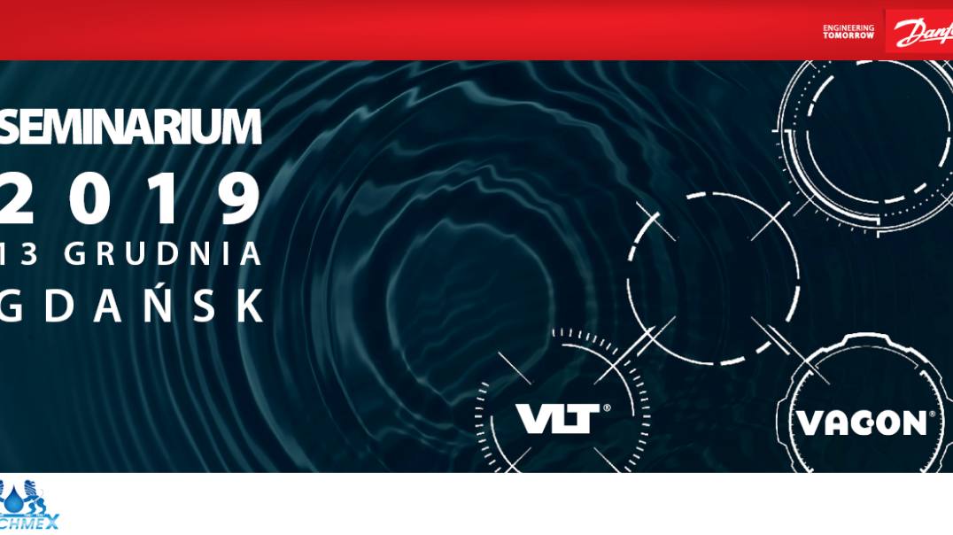 Danfoss Drives i firma partnerska Techmex organizują seminarium dla gospodarki wodnej i wodno-ściekowej