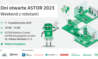 Dni Otwarte ASTOR 2023: Weekend z robotami