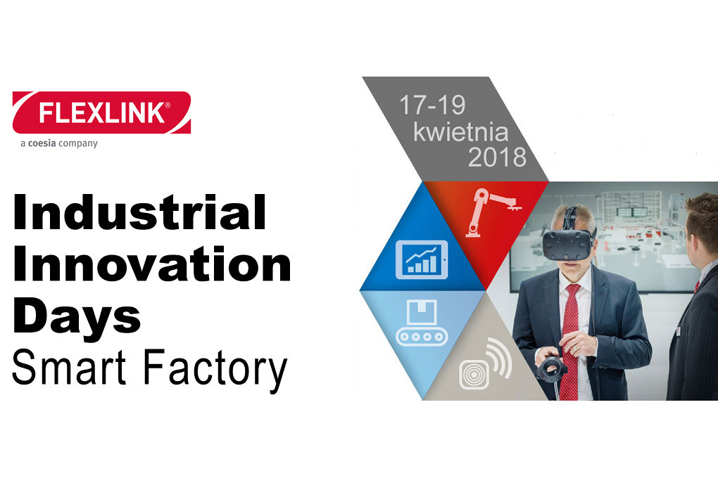 Industrial Innovation Days 2018 - odpowiedź na potrzeby inżynierów Przemysłu 4.0