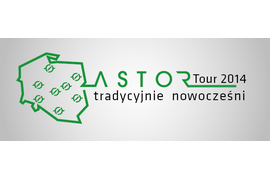 Seminarium ASTOR Tour 2014 - tradycyjnie nowocześni