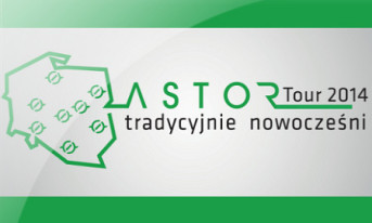 W kwietniu rusza cykl seminariów "ASTOR Tour 2014 - Tradycyjnie nowocześni"