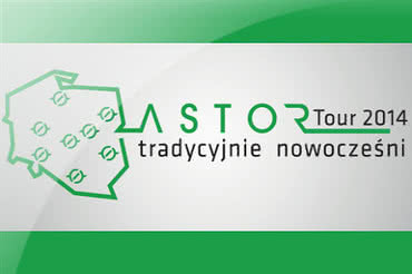 W kwietniu rusza cykl seminariów "ASTOR Tour 2014 - Tradycyjnie nowocześni" 