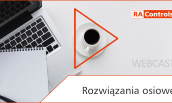 RAControls | Webcast: Rozwiązania osiowe