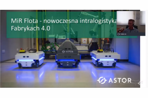 Webinar „MiR Flota – Jak działa programowanie i sterowanie flotą autonomicznych robotów mobilnych MIR” [NAGRANIE]