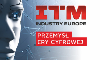 ITM INDUSTRY EUROPE - Przemysł Ery Cyfrowej