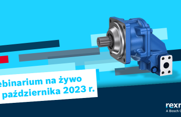 12.10.2023  Bezpłatne webinarium: Silniki tłoczkowo-osiowe stałej chłonności A2F serii 70 