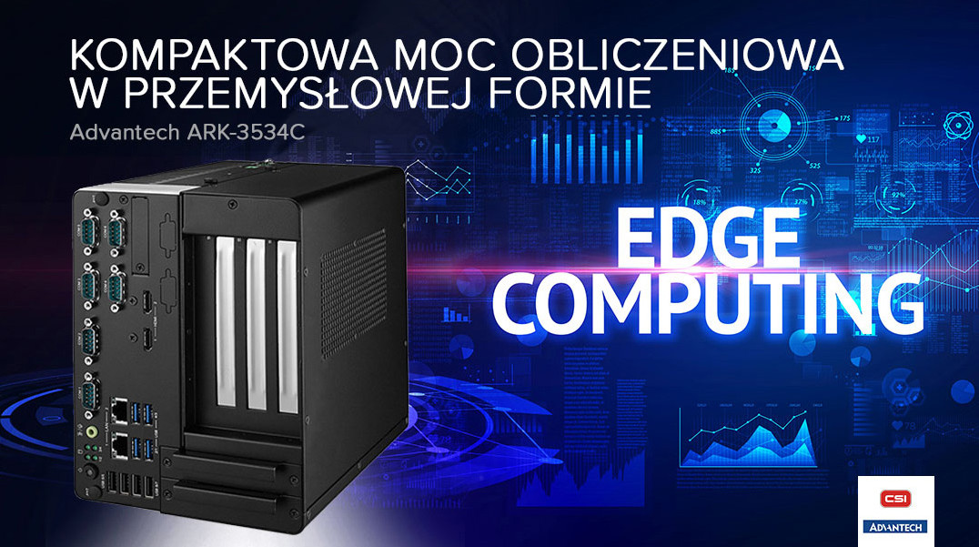 Advantech ARK-3534C - kompaktowa moc obliczeniowa w przemysłowej formie