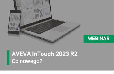 WEBINAR | AVEVA InTouch 2023 R2 - Co nowego? 