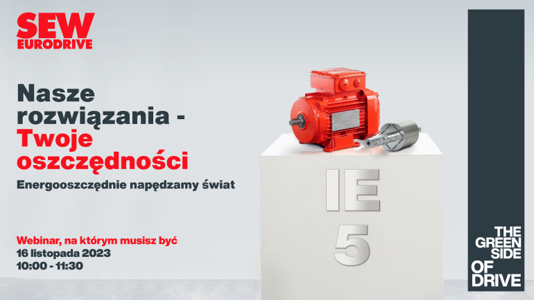 „Energooszczędnie napędzamy świat” - webinar, na którym musisz być! 