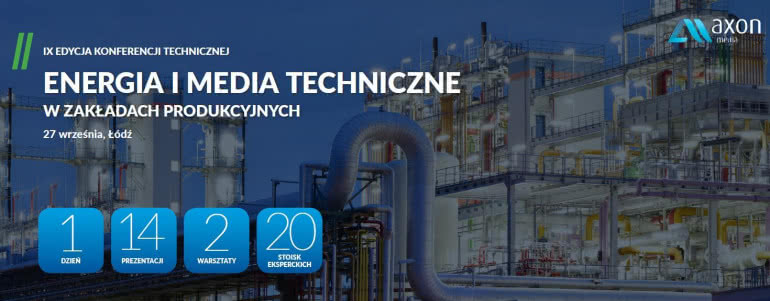 Energia w produkcji: Konferencja Techniczna w Łodzi 