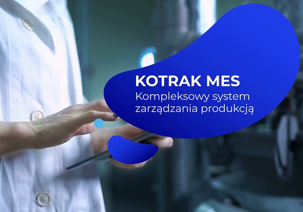 System zarządzania produkcją Kotrak MES