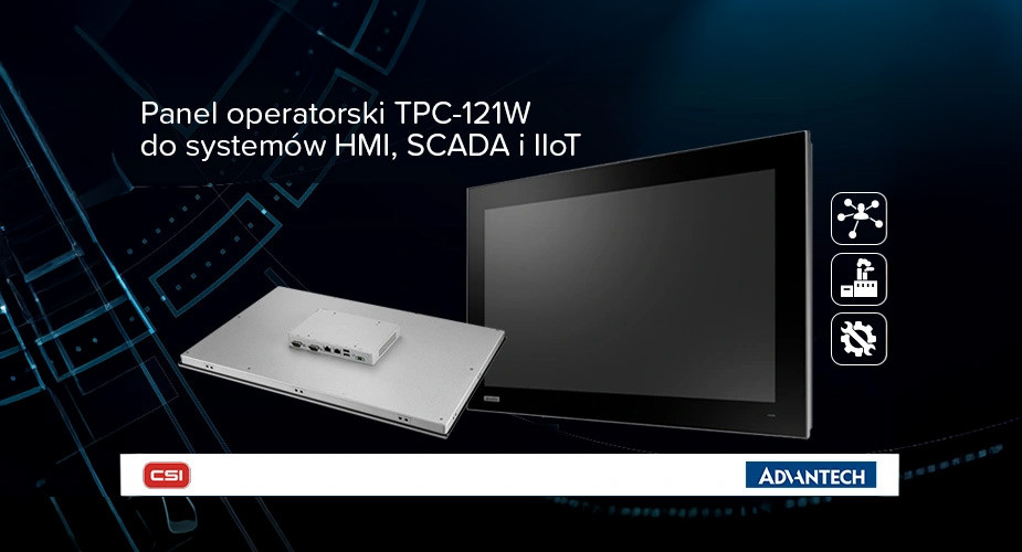 Seria TPC-100W - rodzina paneli gotowa na przyszłość przemysłu