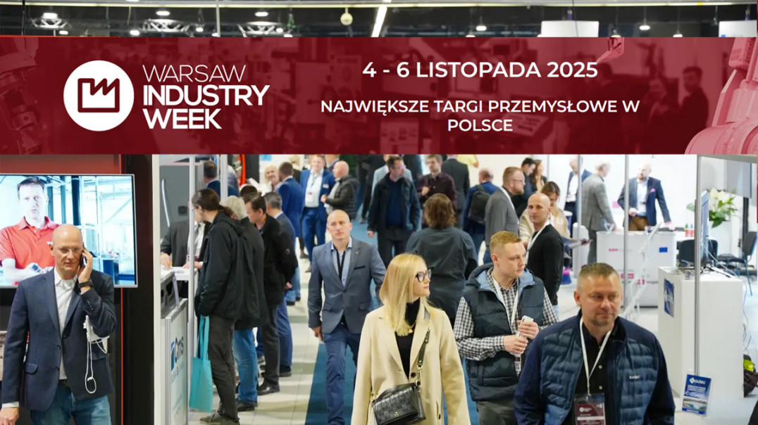 Trwają targi Warsaw Industry Week 2025