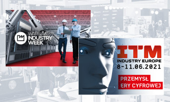 Targi Warsaw Industry Week oraz ITM Industry Europe - w przyszłym roku