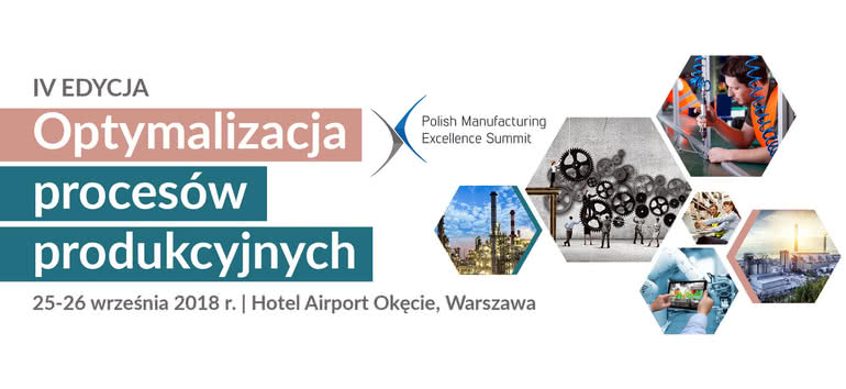 Za trzy tygodnie konferencja Polish Manufacturing Excellence Summit 