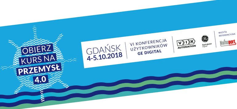 Za miesiąc VI Konferencja Użytkowników GE Digital 