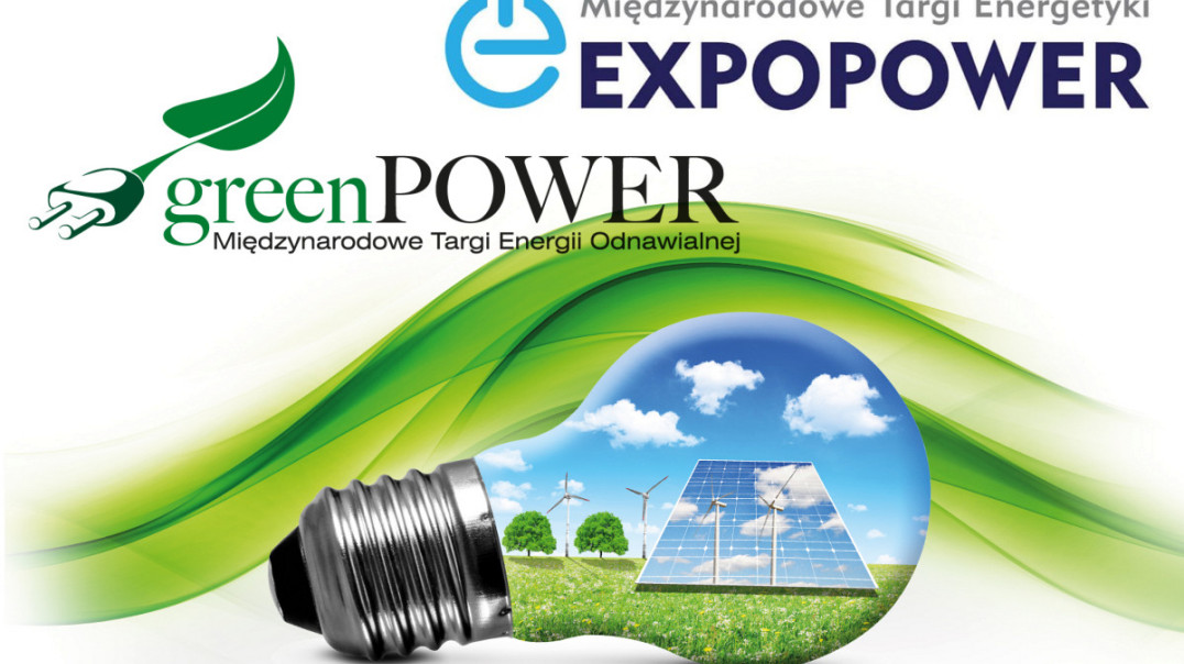 Ruszają targi GreenPower i ExpoPower - czy Polska pokaże lepszą ofertę dla przemysłu energetycznego?