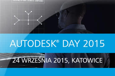 Wkrótce Autodesk Day 2015 