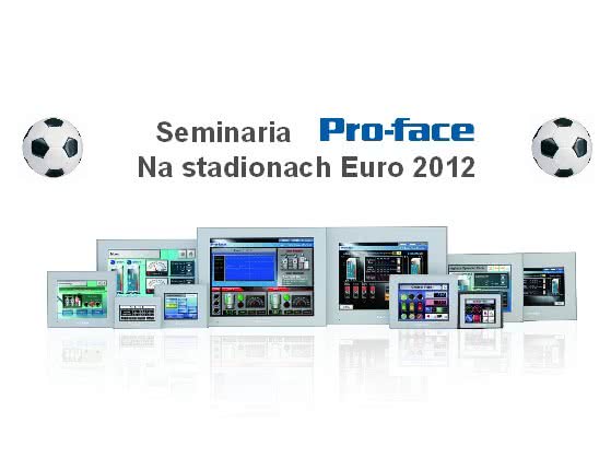 Seminaria Pro-Face na stadionach Euro 2012 