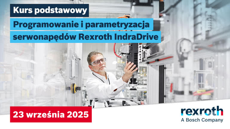 Programowanie i parametryzacja serwonapędów Rexroth IndraDrive - kurs podstawowy 