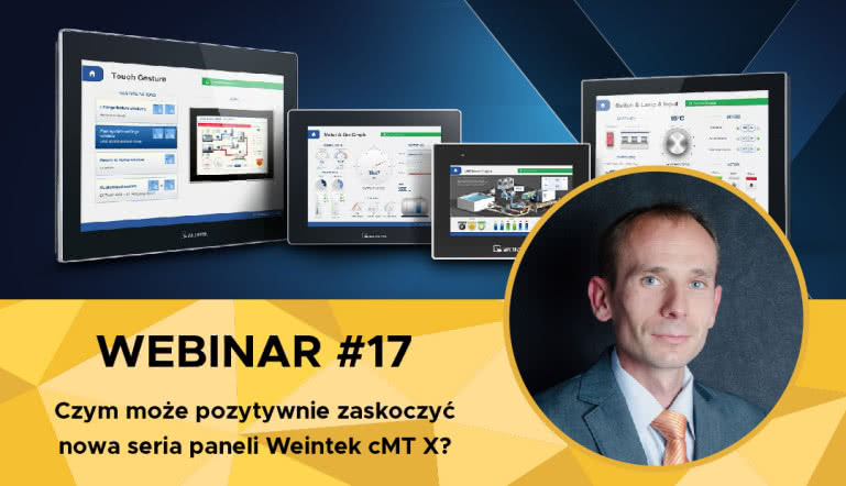 DARMOWY WEBINAR - Czym pozytywnie zaskoczyć może nowa seria cMT X paneli Weintek?? 