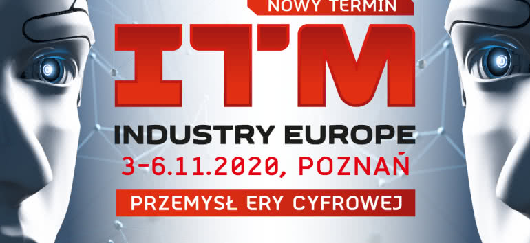 Targi ITM Industry Europe w nowym terminie 