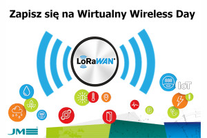 Wirtualny Wireless Day – dawka wiemy o technologi LoRaWAN oraz wideo tutoriale do pobrania