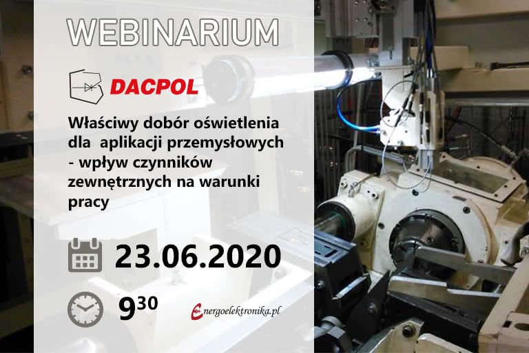 Właściwy dobór oświetlenia dla  aplikacji przemysłowych – wpływ czynników zewnętrznych na warunki pracy 