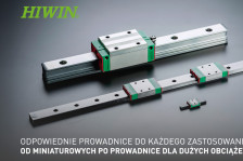 Prowadnice szynowe HIWIN przekształcają pomysły w siłę napędową