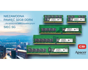 Sieć 5G – masowa produkcja pamięci 32 GB DDR4