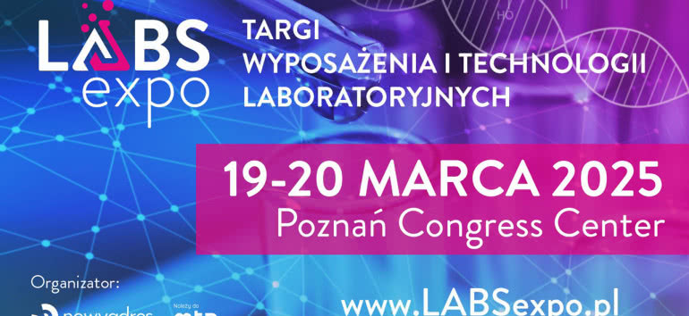 	Targi Wyposażenia i Technologii Laboratoryjnych LABS EXPO 2025 