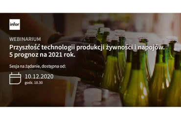 Webinarium: Przyszłość technologii produkcji żywności i napojów 