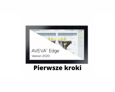Pierwsze kroki w AVEVA Edge 2020