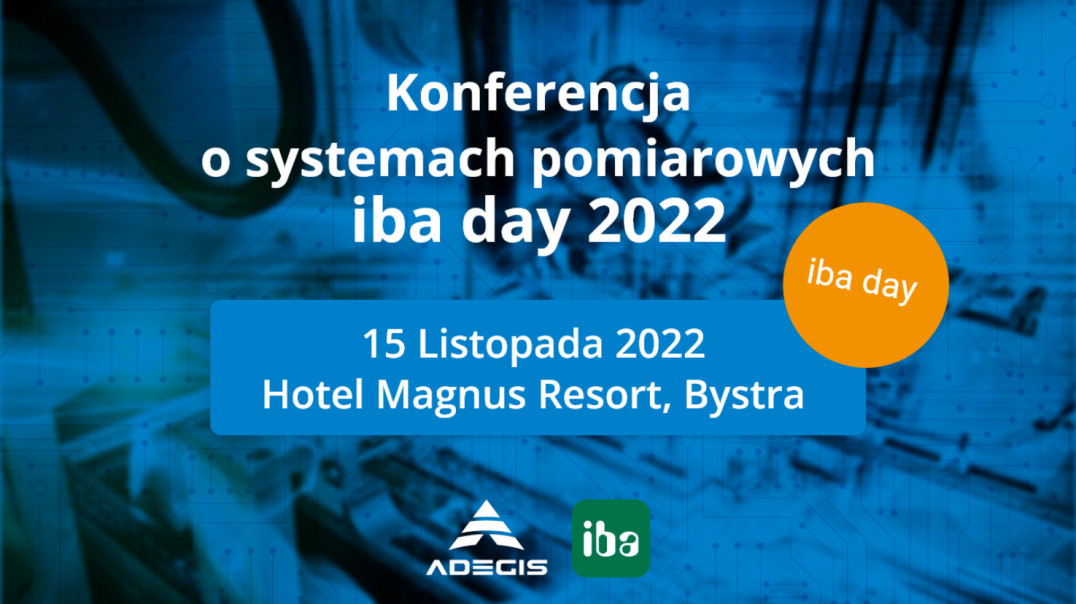 ADEGIS zaprasza na konferencję o systemach pomiarowych iba day 2022