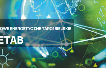 38. Międzynarodowe Energetyczne Targi Bielskie ENERGETAB 2025 