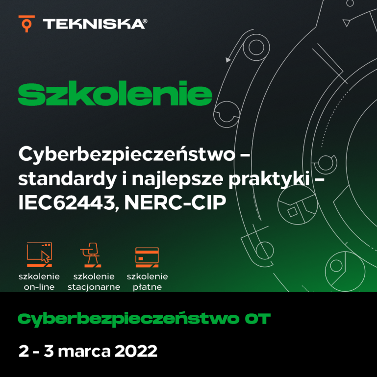 Cyberbezpieczeństwo – standardy i najlepsze praktyki – IEC62443, NERC-CIP 