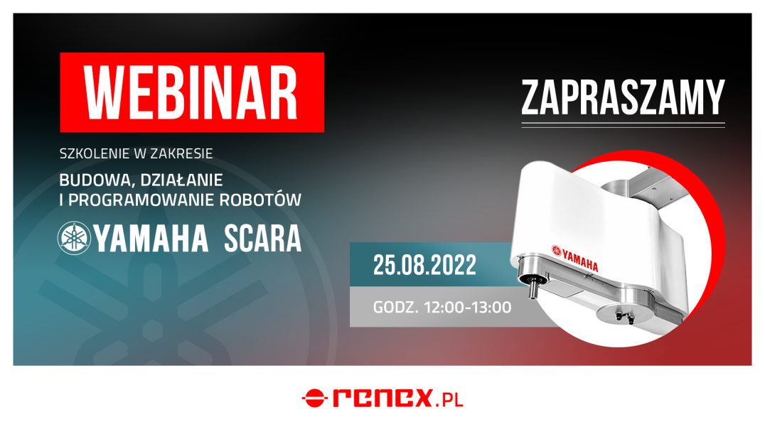 Webinar: Roboty YAMAHA SCARA – podstawy operacji i programowania.